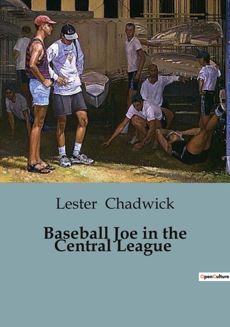 Baseball Joe in the Central League - Lester Chadwick