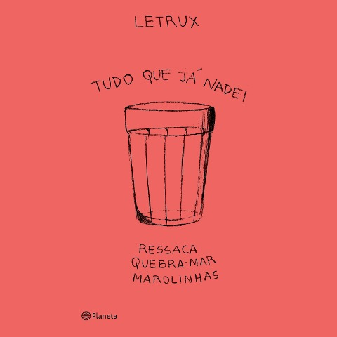 Tudo que já nadei - Letrux