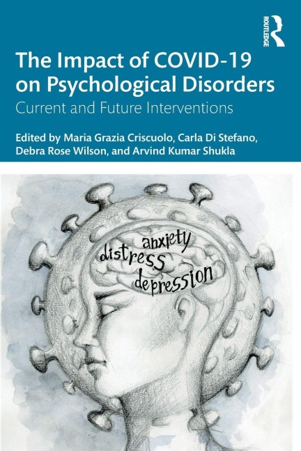 The Impact of COVID-19 on Psychological Disorders - 