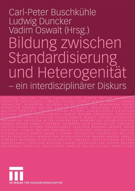 Bildung zwischen Standardisierung und Heterogenität - 