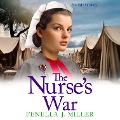 Cover-Bild zum Titel 'Nurse's War' von 'Fenella J Miller'