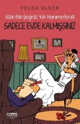 Cover-Bild zum Titel 'Sadece Evde Kalmissiniz' von 'Yelda Ülker'