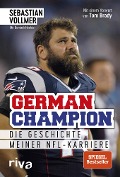 Cover-Bild zum Titel 'German Champion' von 'Sebastian Vollmer, Dominik Hechler'