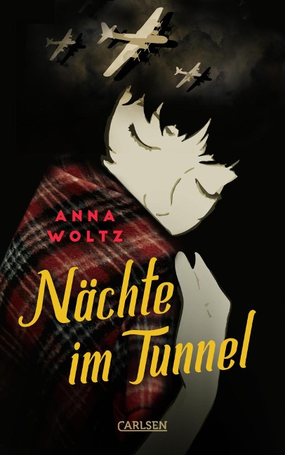 Nächte im Tunnel - Anna Woltz