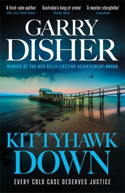 Kittyhawk Down - Garry Disher