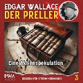Cover-Bild zum Titel 'Eine Aktienspekulation' von 'Edgar Wallace'