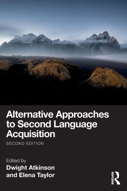 Alternative Approaches to Second Language Acquisition - 