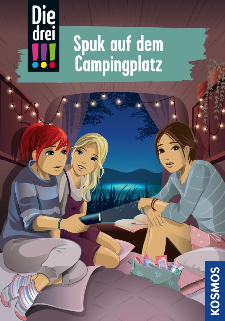 Die drei !!!, 99, Spuk auf dem Campingplatz (drei Ausrufezeichen) - Ann-Katrin Heger