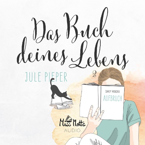 Das Buch deines Lebens 2 - Jule Pieper