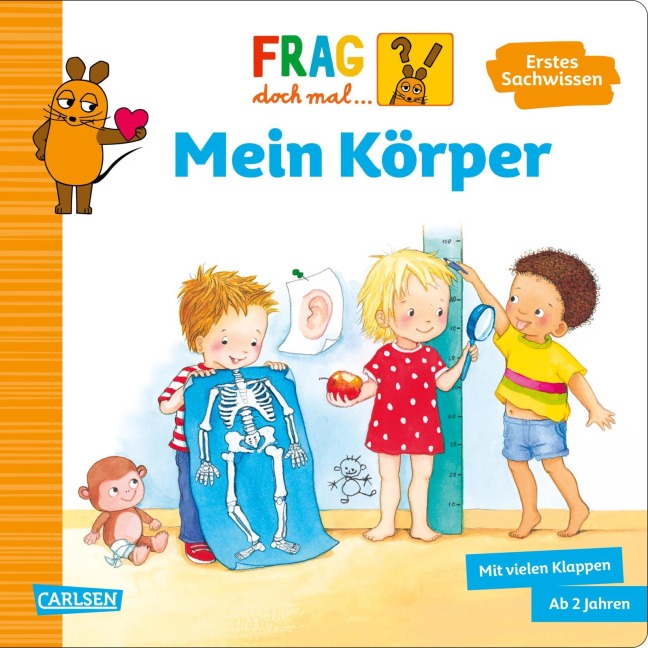 Frag doch mal ... die Maus: Mein Körper - Petra Klose