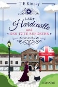 Cover-Bild zum Titel 'Lady Hardcastle und der tote Reporter' von 'T E Kinsey'