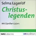 Christuslegenden - Selma Lagerlöf