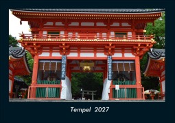 Cover-Bild zum Titel 'Tempel  2027 Fotokalender DIN A4' von 'Tobias Schmitt, Kevin Heber'
