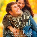 Cover-Bild zum Titel 'From the Start' von 'Melissa Tagg'