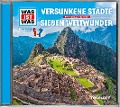 Versunkene Städte/ Die Sieben Weltwunder - Kurt Haderer