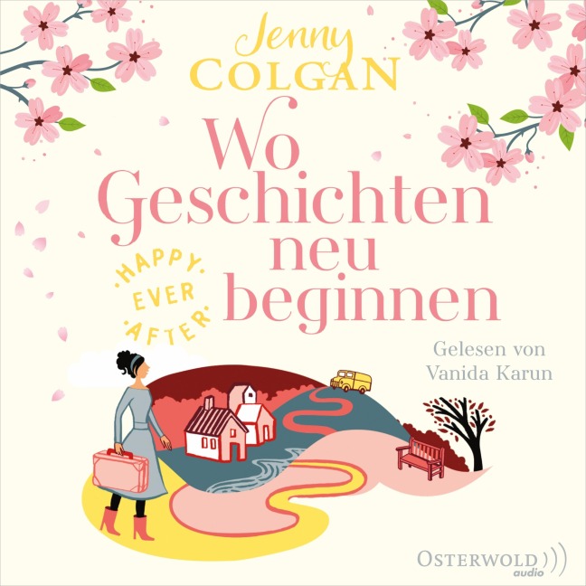 Happy Ever After ¿ Wo Geschichten neu beginnen (Happy-Ever-After-Reihe 3) - Jenny Colgan