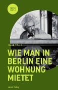 Wie man in Berlin eine Wohnung mietet - Mark Twain