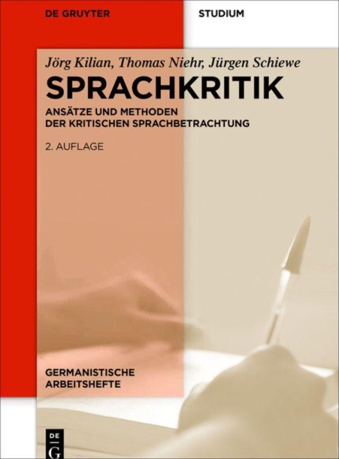 Sprachkritik - Thomas Niehr, Jörg Kilian, Jürgen Schiewe