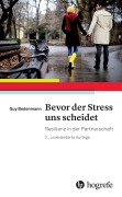 Cover-Bild zum Titel 'Bevor der Stress uns scheidet' von 'Guy Bodenmann'