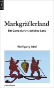 Cover-Bild zum Titel 'Markgräflerland' von 'Wolfgang Abel'