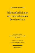 Cover-Bild zum Titel 'Pflichtenkollisionen im transnationalen Beweisverkehr' von 'Andreas Bareiß'