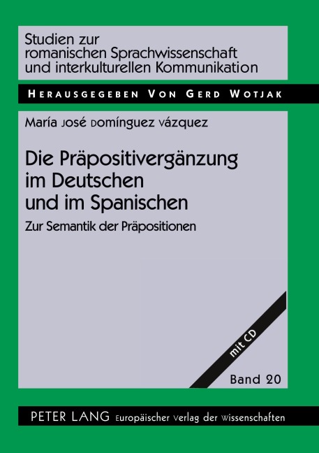 Die Präpositivergänzung im Deutschen und im Spanischen - Maria José Domínguez Vázquez