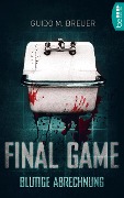 Cover-Bild zum Titel 'Final Game - Blutige Abrechnung' von 'Guido M. Breuer'
