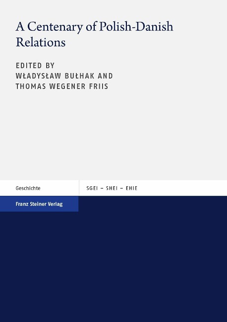 A Centenary of Polish-Danish Relations - 