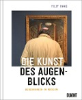 Cover-Bild zum Titel 'Die Kunst des Augenblicks' von 'Filip Haag'