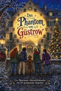 Cover-Bild zum Titel 'Das Phantom von Güstrow' von 'Mia Peters'