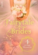 Cover-Bild zum Titel 'Fairytale Brides - 4-teilige Miniserie' von 'Jessica Gilmore'