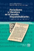 Cover-Bild zum Titel 'Periodismo y literatura en el mundo hispanohablante:' von ''