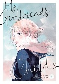 Cover-Bild zum Titel 'My Girlfriend's Child Vol. 3' von 'Mamoru Aoi'