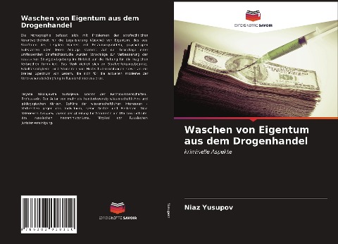 Waschen von Eigentum aus dem Drogenhandel - Niaz Yusupov