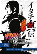 Naruto Itachi Shinden - Buch des strahlenden Lichts (Nippon Novel) - Takashi Yano