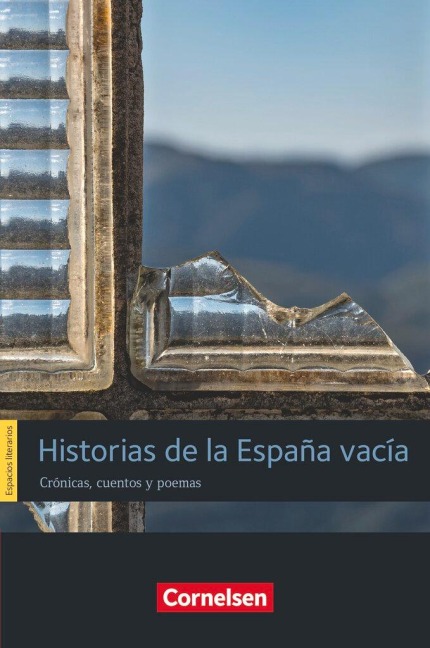Espacios literarios - Lektüren in spanischer Sprache - B1/B2 - Sebastian Frese