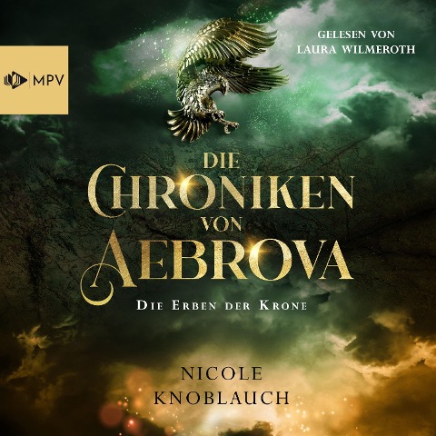 Die Erben der Krone - Nicole Knoblauch
