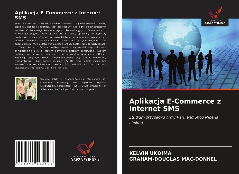 Aplikacja E-Commerce z Internet SMS - Kelvin Ukoima, Graham-Douglas Mac-Donnel