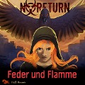 Cover-Bild zum Titel 'NoReturn - Feder und Flamme' von 'StefZ Hörspiele, Martin Schroer'