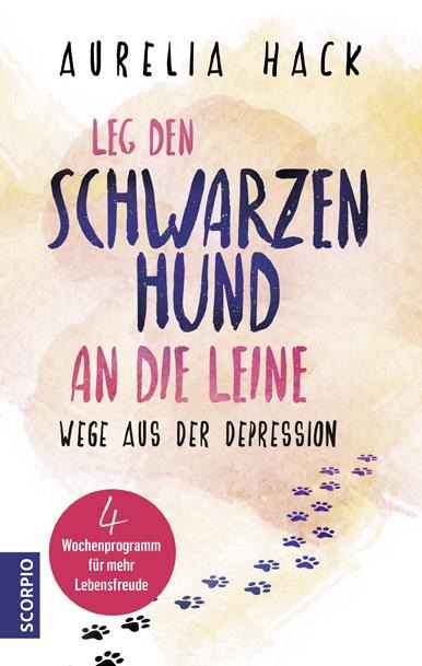 Leg den schwarzen Hund an die Leine - Aurelia Hack