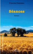 Cover-Bild zum Titel 'Séances' von 'Francine Champion'