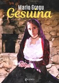 Cover-Bild zum Titel 'Gesuina' von 'Mario Gregu'