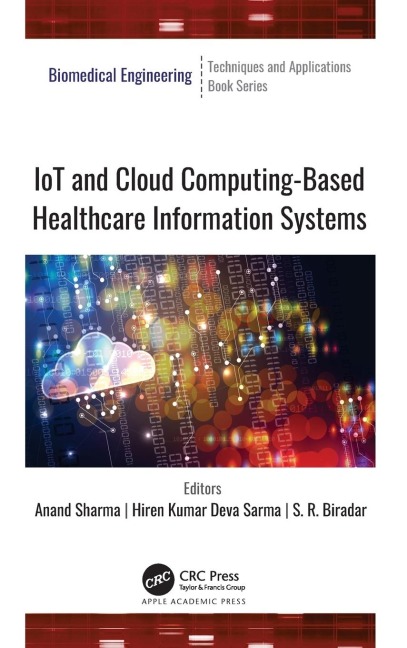 IoT and Cloud Computing-Based Healthcare Information Systems - 