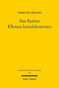 Das Pariser Klimaschutzabkommen - Thorsten Bischof