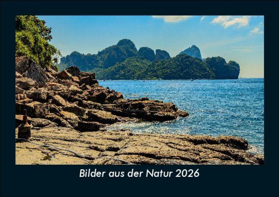 Bilder aus der Natur 2026 Fotokalender DIN A5 - Tobias Becker