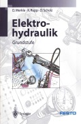 Cover-Bild zum Titel 'Elektrohydraulik' von 'D. Merkle, D. Scholz, K. Rupp'