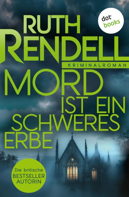 Mord ist ein schweres Erbe - Ruth Rendell