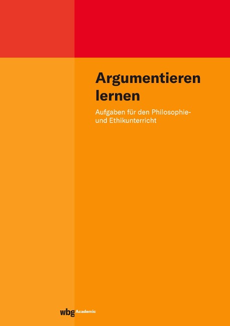 Argumentieren lernen - 