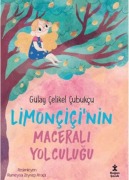 Cover-Bild zum Titel 'Limoncicinin Macerali Yolculugu' von 'Gülay Celikel Cubukcu'