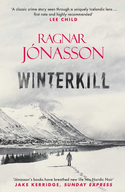 Winterkill - Ragnar Jonasson